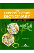 The Express Picture Dictionary for Young Learners