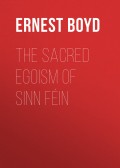 The Sacred Egoism of Sinn Féin