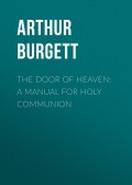 The Door of Heaven: A Manual for Holy Communion