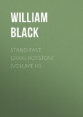 Stand Fast, Craig-Royston! (Volume III)