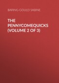 The Pennycomequicks (Volume 2 of 3)
