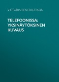 Telefoonissa: Yksinäytöksinen kuvaus