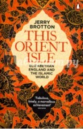 This Orient Isle. Elizabethan England & Islamic