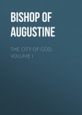 The City of God, Volume I