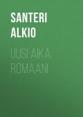 Uusi aika: Romaani