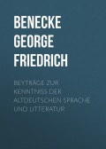 Beyträge zur Kenntniss der altdeutschen Sprache und Litteratur