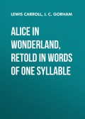 Alice in Wonderland, Retold in Words of One Syllable 