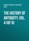 The History of Antiquity, Vol. 4 (of 6)