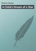 A Child's Dream of a Star