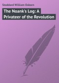 The Noank's Log: A Privateer of the Revolution