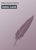 Aztec Land