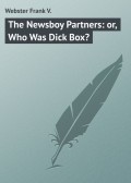 The Newsboy Partners: or, Who Was Dick Box?