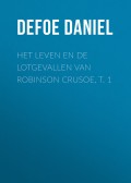 Het leven en de lotgevallen van Robinson Crusoe, t. 1