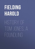 History of Tom Jones, a Foundling