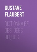 Dictionnaire des idées reçues