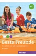 Beste Freunde. Deutsch fur jugendliche. A1.1. Kurkbuch