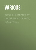 Birds, Illustrated by Color Photography, Vol. 2, No. 1