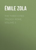 The Three Cities Trilogy: Rome, Volume 3