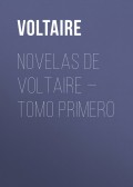 Novelas de Voltaire — Tomo Primero