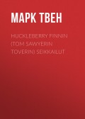 Huckleberry Finnin (Tom Sawyerin toverin) seikkailut