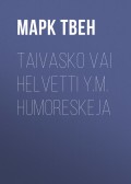 Taivasko vai helvetti y.m. humoreskeja