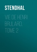 Vie de Henri Brulard, tome 2