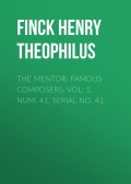 The Mentor: Famous Composers, Vol. 1, Num. 41, Serial No. 41