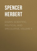 Essays: Scientific, Political, and Speculative, Volume II