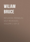 Benjamin Franklin; Self-Revealed, Volume 2 (of 2)