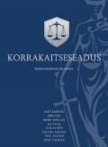 Korrakaitseseadus. Kommenteeritud väljaanne