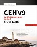 CEH v9. Certified Ethical Hacker Version 9 Study Guide