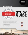 CompTIA Cloud+ Study Guide. Exam CV0-001