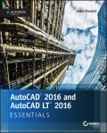 AutoCAD 2016 and AutoCAD LT 2016 Essentials. Autodesk Official Press