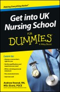 Get into UK Nursing School For Dummies