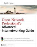 Cisco Network Professional's Advanced Internetworking Guide (CCNP Series)