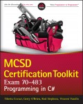 MCSD Certification Toolkit (Exam 70-483). Programming in C#