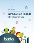 Introduction to bada. A Developer's Guide