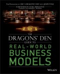 The Dragons' Den Guide to Real-World Business Models