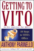Getting to VITO (The Very Important Top Officer). 10 Steps to VITO's Office