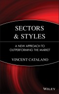 Sectors and Styles. A New Approach to Outperforming the Market