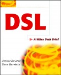 DSL. A Wiley Tech Brief