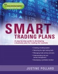 Smart Trading Plans. A Step-by-step guide to developing a business plan for trading the markets
