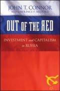 Out of the Red. Investment and Capitalism in Russia