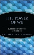 The Power of We. Succeeding Through Partnerships