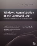 Windows Administration at the Command Line for Windows 2003, Windows XP, and Windows 2000. In the Field Results