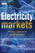 Electricity Markets. Pricing, Structures and Economics