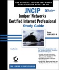 JNCIP: Juniper Networks Certified Internet Professional Study Guide. Exam CERT-JNCIP-M