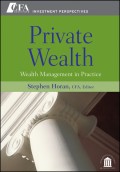 Private Wealth. Wealth Management In Practice