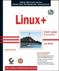 Linux+ Study Guide. Exam: XK0-001