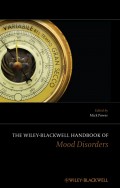 The Wiley-Blackwell Handbook of Mood Disorders